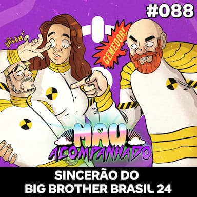 Sincerão do Big Brother Brasil 24
