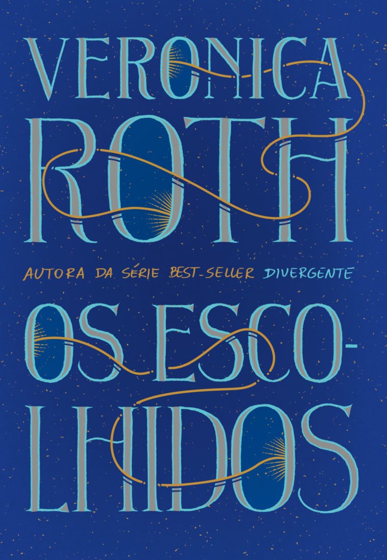 Capa do livro Os Escolhidos, de Veronica Roth